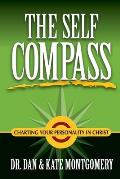 The Self Compass: Charting Your Personality in Christ