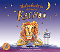 The Lion Hunts in the Land of Kachoo [With Sticker(s)]