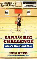 Sara's Big Challenge: Who's the Real Me? A Sara Thompson Sports Book