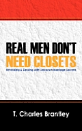 Real Men Don't Have Closets