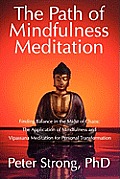The Path of Mindfulness Meditation