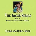 The Jacob Series: Book #1 Fearfully and Wonderfully Made