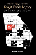 The Knight Family Legacy: One Family's Story