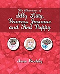 The Adventures of Silly Kitty, Princess Jasmine and First Puppy