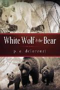 White Wolf & The Bear