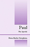 Paul: The Apostle