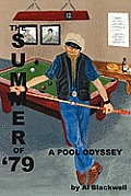 The Summer of '79: A Pool Odyssey