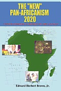 The New Pan-Africanism - 2020: United Continental Republic of Africa (UCRA)