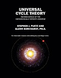 Universal Cycle Theory: Neomechanics of the Hierarchically Infinite Universe