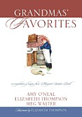 Grandmas' Favorites: A Compilation of Recipes from Margaret Sanders Buell