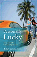 Personally Lucky: Story Two of the One Life Stand Series