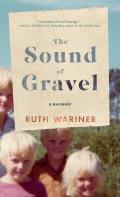 The Sound of Gravel: A Memoir