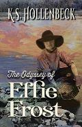 The Odyssey of Effie Frost