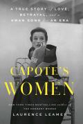 Capote's Women - Large Print Edition