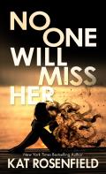 No One Will Miss Her - Large Print Edition