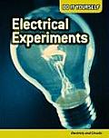 Electrical Experiments: Electricity and Circuits