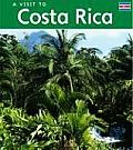 Visit To Costa Rica