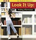 Our World of Information #1: Look It Up: Finding Information
