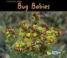 Bug Babies