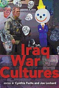 Iraq War Cultures