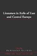 Literature in Exile of East and Central Europe