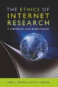 The Ethics of Internet Research: A Rhetorical, Case-Based Process