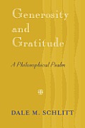 Generosity and Gratitude: A Philosophical Psalm