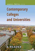 Contemporary Colleges and Universities: A Reader