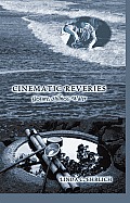 Cinematic Reveries: Gestures, Stillness, Water