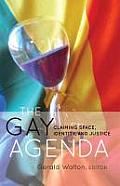 The Gay Agenda: Claiming Space, Identity, and Justice
