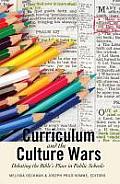 Curriculum and the Culture Wars: Debating the Bible's Place in Public Schools