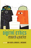 Digital Ethics: Research and Practice
