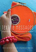 Textile Messages Dispatches from the World of E Textiles & Education