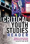 Critical Youth Studies Reader: Preface by Paul Willis