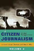 Citizen Journalism: Global Perspectives- Volume 2