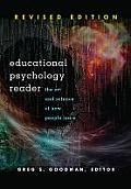 Educational Psychology Reader: The Art and Science of How People Learn - Revised Edition