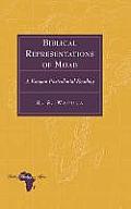 Biblical Representations of Moab: A Kenyan Postcolonial Reading