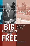 Big Thoughts are Free: The Authorized Biography of Milan Panic