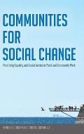 Communities for Social Change: Practicing Equality and Social Justice in Youth and Community Work