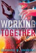 Working Together: A Case Study of a National Arts Education Partnership