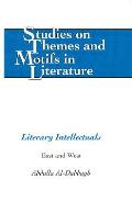 Literary Intellectuals: East and West