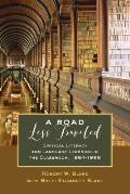 A Road Less Traveled: Critical Literacy and Language Learning in the Classroom, 1964-1996
