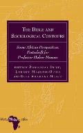The Bible and Sociological Contours: Some African Perspectives. Festschrift for Professor Halvor Moxnes