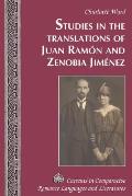Studies in the Translations of Juan Ram?n and Zenobia Jim?nez