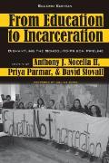 From Education to Incarceration: Dismantling the School-to-Prison Pipeline, Second Edition