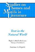 Text in the Natural World: Topics in the Evolutionary Theory of Literature