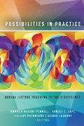 Possibilities in Practice: Social Justice Teaching in the Disciplines