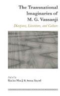 The Transnational Imaginaries of M. G. Vassanji: Diaspora, Literature, and Culture
