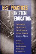 Best Practices in STEM Education: Innovative Approaches from Einstein Fellow Alumni, Second Edition
