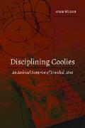 Disciplining Coolies: An Archival Footprint of Trinidad, 1846
